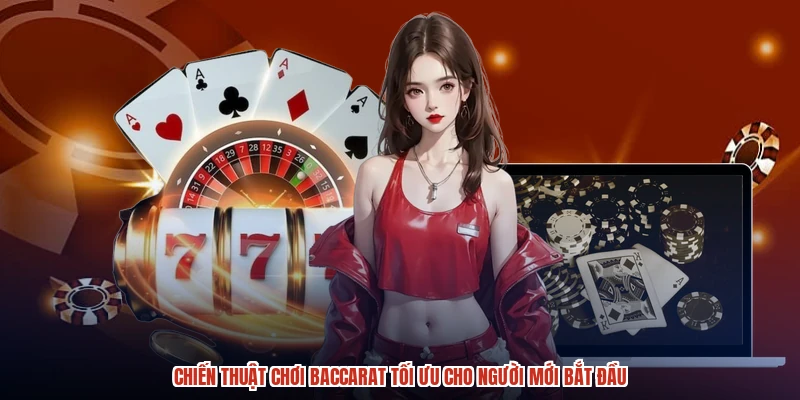 Tận dụng chiến thuật chơi baccarat Tận dụng chiến thuật chơi baccarat