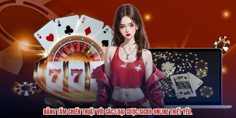 Nâng tầm chiến thuật với các loại cược sicbo online thiết yếu. Nâng tầm chiến thuật với các loại cược sicbo online thiết yếu.