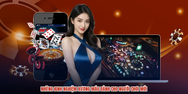 Những kinh nghiệm xương máu dành cho người chơi mới Những kinh nghiệm xương máu dành cho người chơi mới