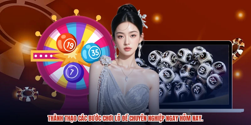 Thành thạo các bước chơi lô đề chuyên nghiệp ngay hôm nay. Thành thạo các bước chơi lô đề chuyên nghiệp ngay hôm nay.